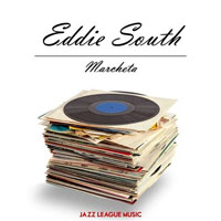 Eddie SOUTH Discographie