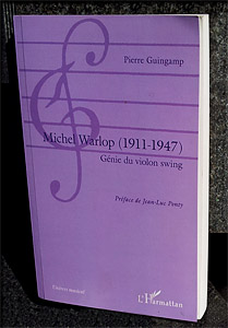 Livre de Pierre Guingamp: michel warlop génie du violon swing